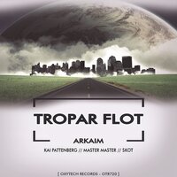 Arkaim - Tropar Flot & Master Master