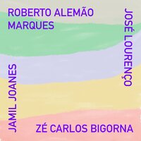 Serengeti - Roberto Alemão Marques & Zé Carlos Bigorna & José Lourenço & Jamil Joanes