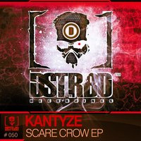 Scare Crow - Kantyze