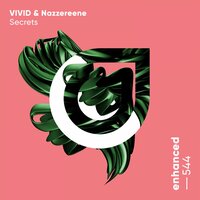 Secrets - VIVID & Nazzereene