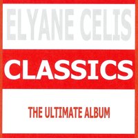 Mon souvenir c'est ma chanson - Elyane Celis