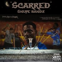Scarred - SNUPE BANDZ