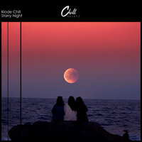 Starry Night - Chill Select & Klode Chill