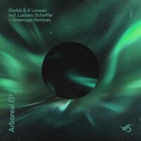 Arboreal - K Loveski & Gorkiz & Luciano Scheffer