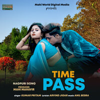 Time Pass - Kumar Pritam