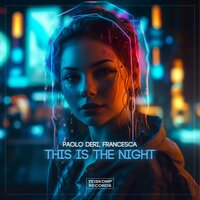 This Is The Night - Paolo Deri & Francesca
