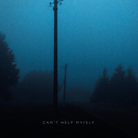CAN'T HELP MYSELF - OBLXKQ