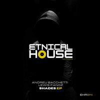 Shades - Andreu Bacchetti & Lewis Fanoz