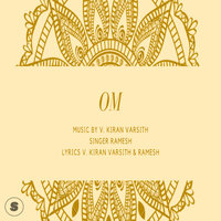 Om - Ramesh & V. Kiran varsith