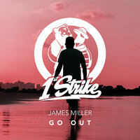 Go Out - James Miller