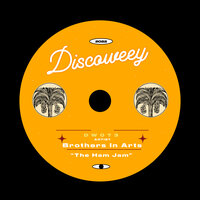 The Ham Jam - Brothers in Arts