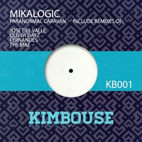 Paranormal Caravan - Mikalogic & Jose Del Valle
