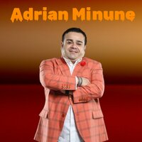 Ce dulce esti femeie - Adrian Minune