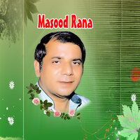 Hor Sunao Sajno - Masood Rana