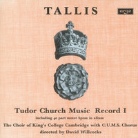 Tallis: In ieiunio et fletu - The Choir Of King's College & John Langdon & Sir David Willcocks & Choir Of King's College & Томас Таллис