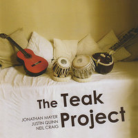 Yamanish - The Teak Project & Justin Quinn & Jonathan Mayer
