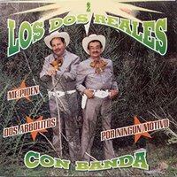 Creí - Los Dos Reales