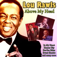 Just Thoght You'd Like to Know - Lou Rawls