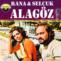 Canın İsterse Gel - Rana & Selçuk Alagöz