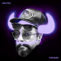 Bailoteo - Toromata & DJ 1Sak