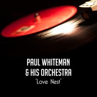 From Monday On - Paul Whiteman & His Orchestra