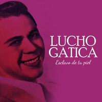 ESCRÍBEME - Lucho Gatica