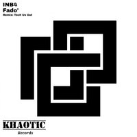 Fado' - Inb4 & Tech Us Out