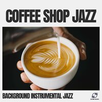Breakfast Jazz - Background Instrumental Jazz
