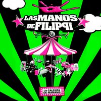 La Cumbia del Peatón - Las Manos de Filippi