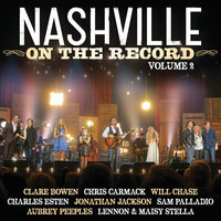 Fade Into You - Nashville Cast & Sam Palladio & Clare Bowen