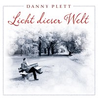 Still, still, still - Danny Plett