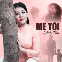 Tình Mẹ - Anh Thơ