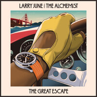 Margie's Candy House - Larry June & The Alchemist
