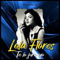 No, no, no y no - Lola Flores