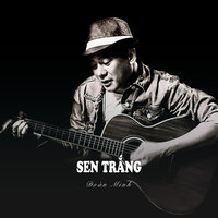 Sen Trắng - Đoàn Minh