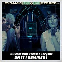 On It - Muvo De Icon & Venessa Jackson & Intruderz SA