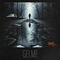 Gelme - Kaset