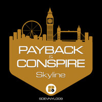 Looking Back - Payback & Conspire