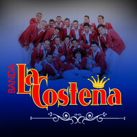 La Norteña - Banda la Costeña