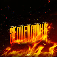 SEQUENCINHA - MC Delux & DJ MILTINHO & Mc Renatin & MC LK10 & MC Vetezinho