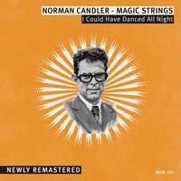 Light Sings - Norman Candler & Norman Candler - Magic Strings
