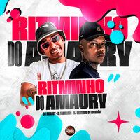 Ritminho do Amaury - CL Fabulloso & Roda de Funk Oficial & DJ Amaury