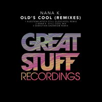 Old's Cool - Nana K.