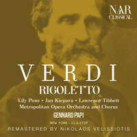 Rigoletto, IGV 25, Act II: "Compiuto pur quanto a fare mi resta" (Rigoletto, Monterone) - Metropolitan Opera Orchestra & Gennaro Papi & Lawrence Tibbett & Norman Cordon & Джузеппе Верди