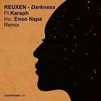 Darkness - Reuxen & Karaph & Enoo Napa