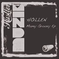 Mamy Groovy - Hollen