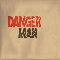 Man No Confiar - Danger Man