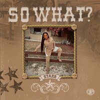 So What - Starr