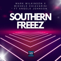 Southern Freeez - Mark Wilkinson & Michele Chiavarini & Angela Johnson