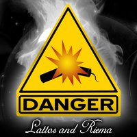 Danger - Riema & Lattos & Scotty